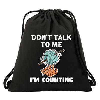 DonT Talk To Me IM Counting Funny Cat Knitting Drawstring Bag