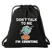 DonT Talk To Me IM Counting Funny Cat Knitting Drawstring Bag
