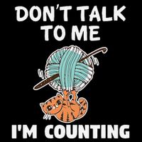 DonT Talk To Me IM Counting Funny Cat Knitting Drawstring Bag