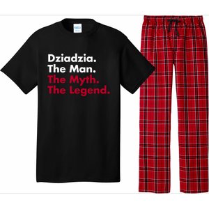 Dziadzia The The Myth The Legend Dad And Grandfather Gift Pajama Set