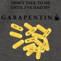 DonT Talk To Me Until IVe Had My Gabapentin Vector Backpack