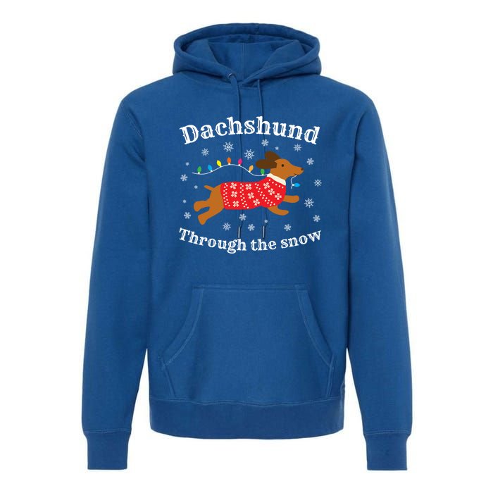 Dachshund Through The Snow Funny Gift Premium Hoodie