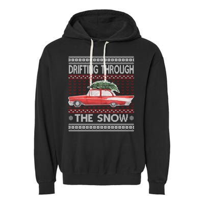 Drifting Through The Snow Ugly Christmas Sweater Garment-Dyed Fleece Hoodie