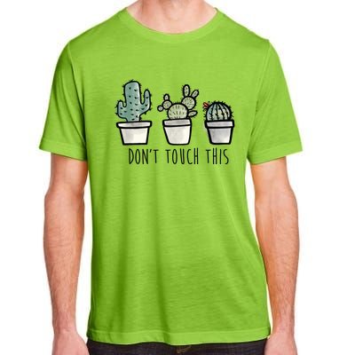 Don't Touch This Funny Cactus Adult ChromaSoft Performance T-Shirt