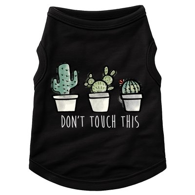 Don't Touch This Funny Cactus Doggie Tank