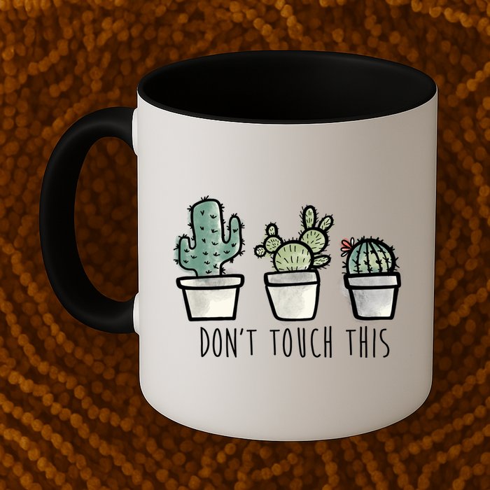 Don't Touch This Funny Cactus Mug