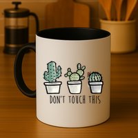 Don't Touch This Funny Cactus Mug