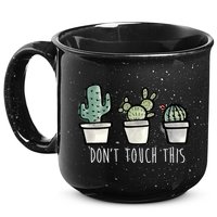 Don't Touch This Funny Cactus 15oz Campfire Ceramic Mug