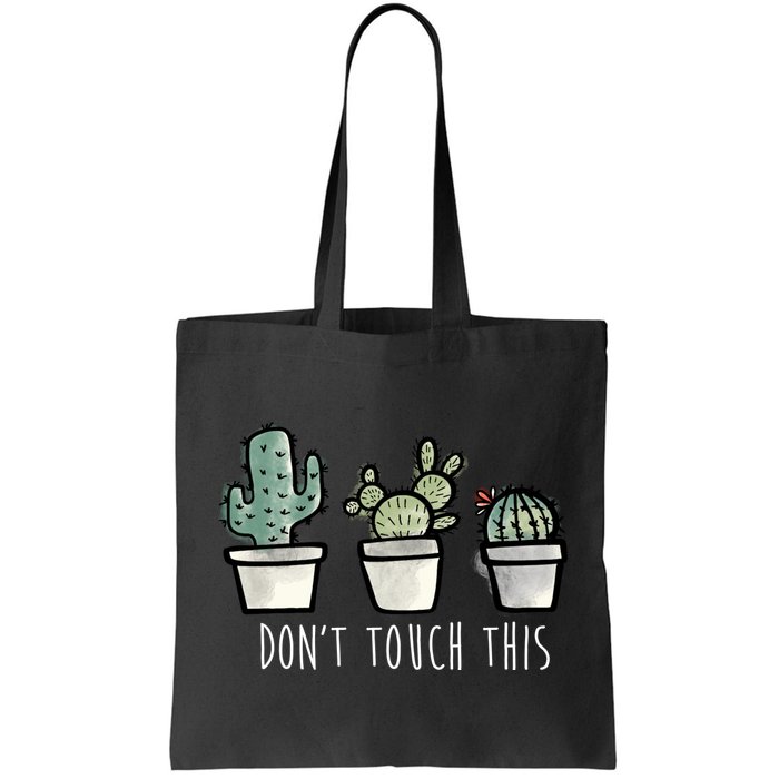 Don't Touch This Funny Cactus Bag