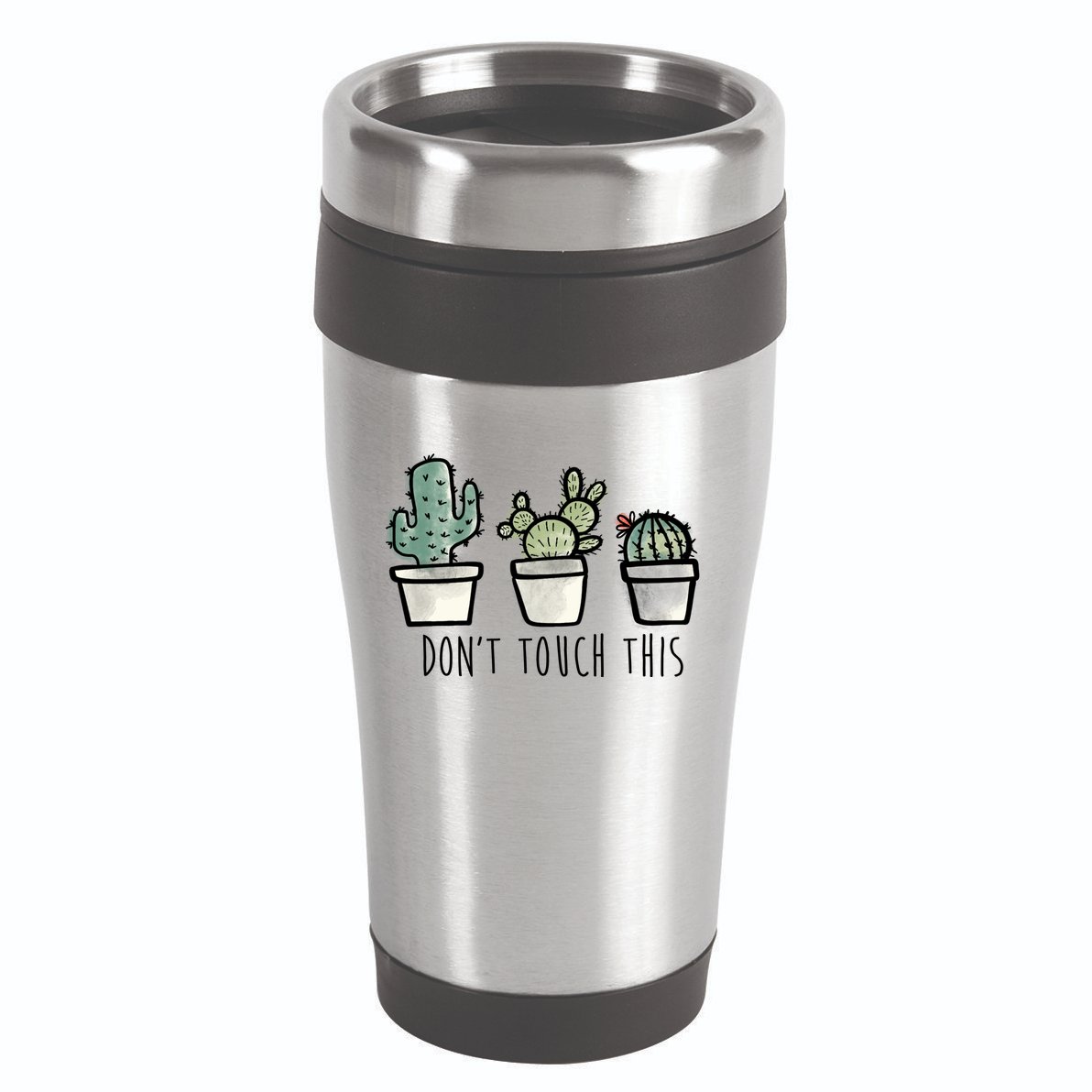 Don't Touch This Funny Cactus 16oz Travel Tumbler