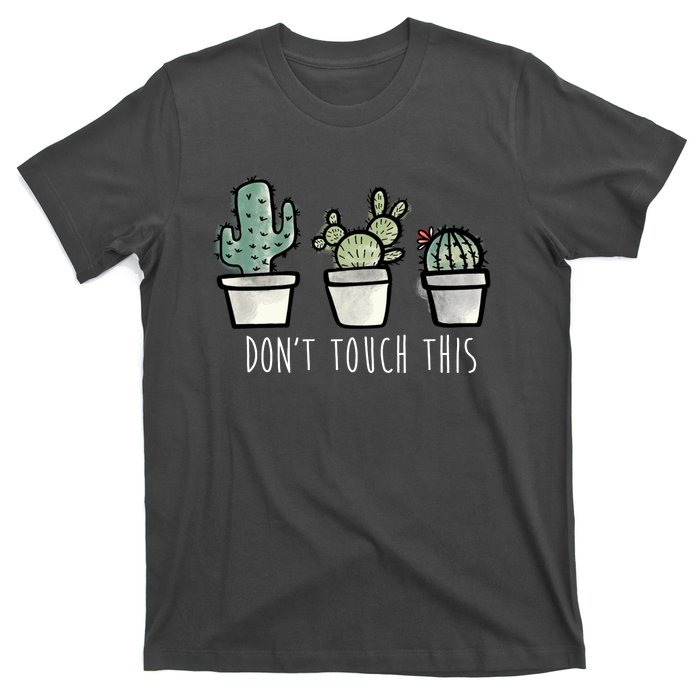 Don't Touch This Funny Cactus T-Shirt