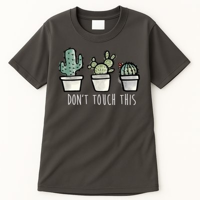 Don't Touch This Funny Cactus Tall T-Shirt