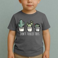 Don't Touch This Funny Cactus Toddler T-Shirt