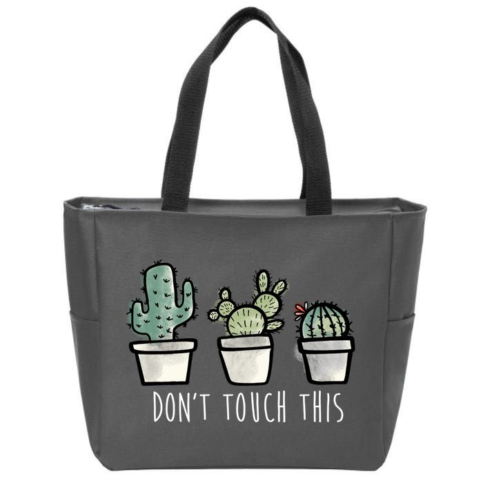 Don't Touch This Funny Cactus Zip Tote Bag