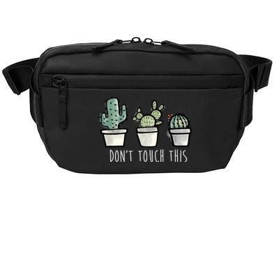 Don't Touch This Funny Cactus Crossbody Pack