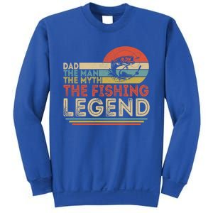 Dad The The Myth The Fishing Legend Cool Gift Sweatshirt