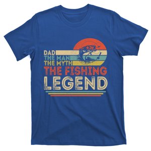 Dad The The Myth The Fishing Legend Cool Gift T-Shirt