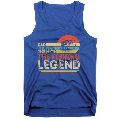 Dad The The Myth The Fishing Legend Cool Gift Tank Top