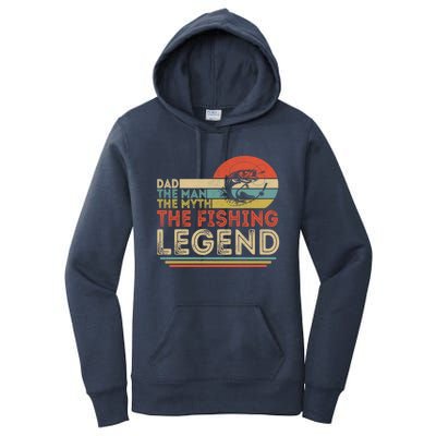 Dad The The Myth The Fishing Legend Cool Gift Women's Pullover Hoodie