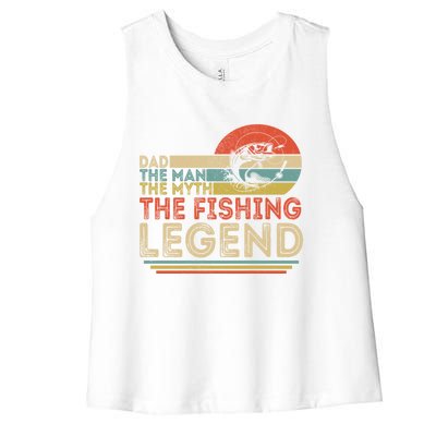 Dad The The Myth The Fishing Legend Cool Gift Women's Racerback Cropped Tank