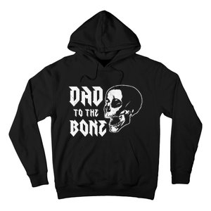 Dad To The Bone Funny Dad Joke Skull Fathers day Halloween Hoodie