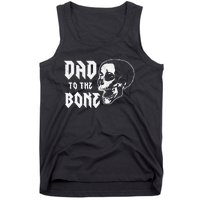 Dad To The Bone Funny Dad Joke Skull Fathers day Halloween Tank Top