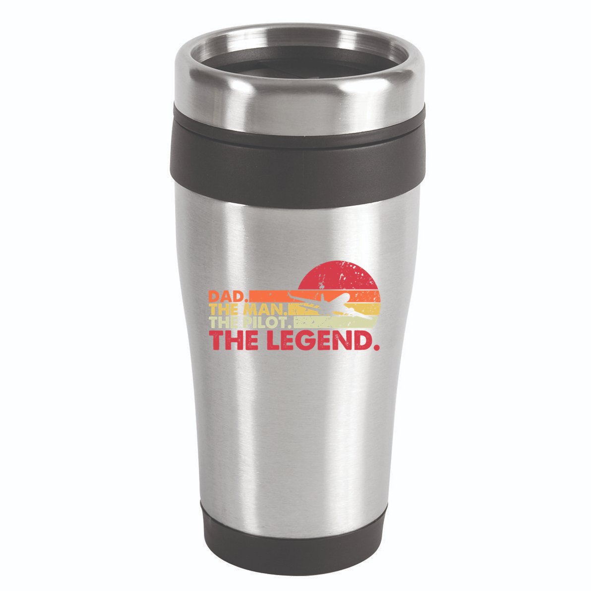 Dad The The Pilot The Legend Aviator Father Gift 16oz Travel Tumbler