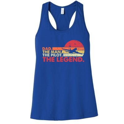 Dad The The Pilot The Legend Aviator Father Gift Women's Racerback Tank