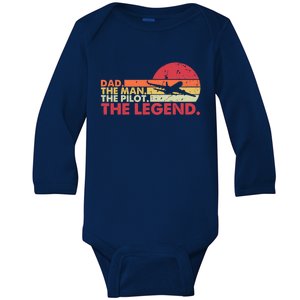 Dad The The Pilot The Legend Aviator Father Gift Baby Long Sleeve Bodysuit