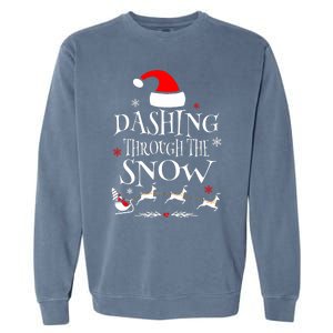 Dashing Through The Snow Merry Christmas Santa Sleigh Ride Garment-Dyed Sweatshirt