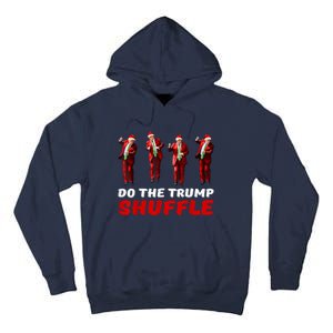 Do The Trump Shuffle Funny Trump Dance Santa Christmas Pj Tall Hoodie