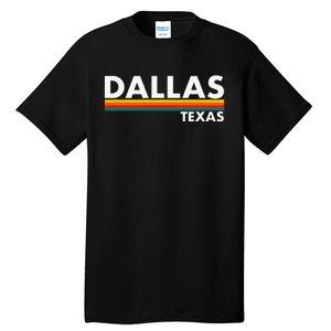 Dallas Texas Tx Retro Stripes Tall T-Shirt