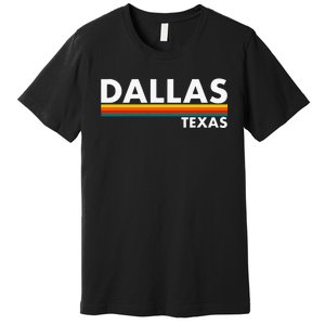 Dallas Texas Tx Retro Stripes Premium T-Shirt