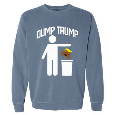 Dump Trump Trump Is Trash Anti Trump Garment-Dyed Sweatshirt