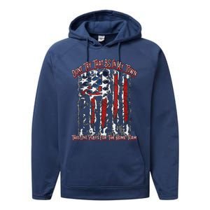 Dont Try That BS In My Town USA Flag Patriotic American Tank Top Performance Fleece Hoodie