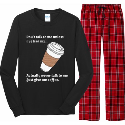 DonT Talk To Me Unless IVe Had My Coffee Joke Long Sleeve Pajama Set