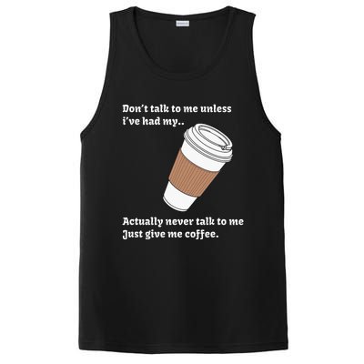 DonT Talk To Me Unless IVe Had My Coffee Joke PosiCharge Competitor Tank