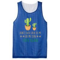 Dont Talk To Me Or My Son Ever Again Plant Dad Mom Son Gift Mesh Reversible Basketball Jersey Tank