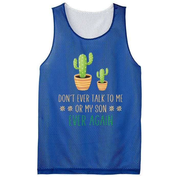 Dont Talk To Me Or My Son Ever Again Plant Dad Mom Son Gift Mesh Reversible Basketball Jersey Tank