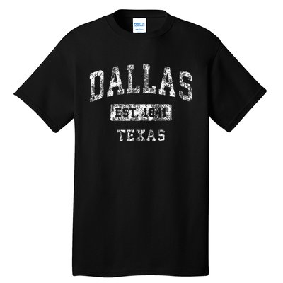 Dallas Texas Tx Vintage Established Sports Tall T-Shirt