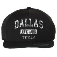 Dallas Texas Tx Vintage Established Sports Wool Snapback Cap