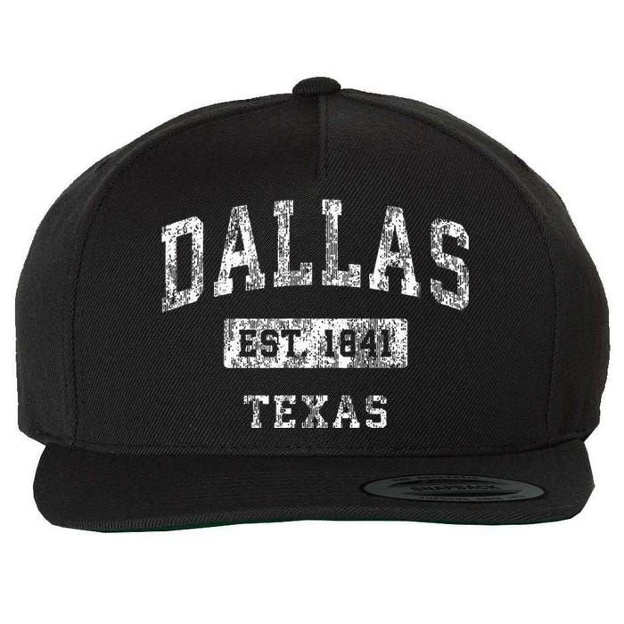 Dallas Texas Tx Vintage Established Sports Wool Snapback Cap