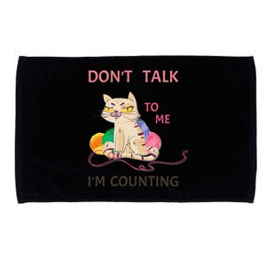 DonT Talk To Me IM Counting Funny Crochet Cat Lover Microfiber Hand Towel