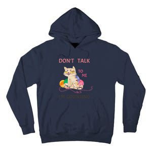 DonT Talk To Me IM Counting Funny Crochet Cat Lover Tall Hoodie