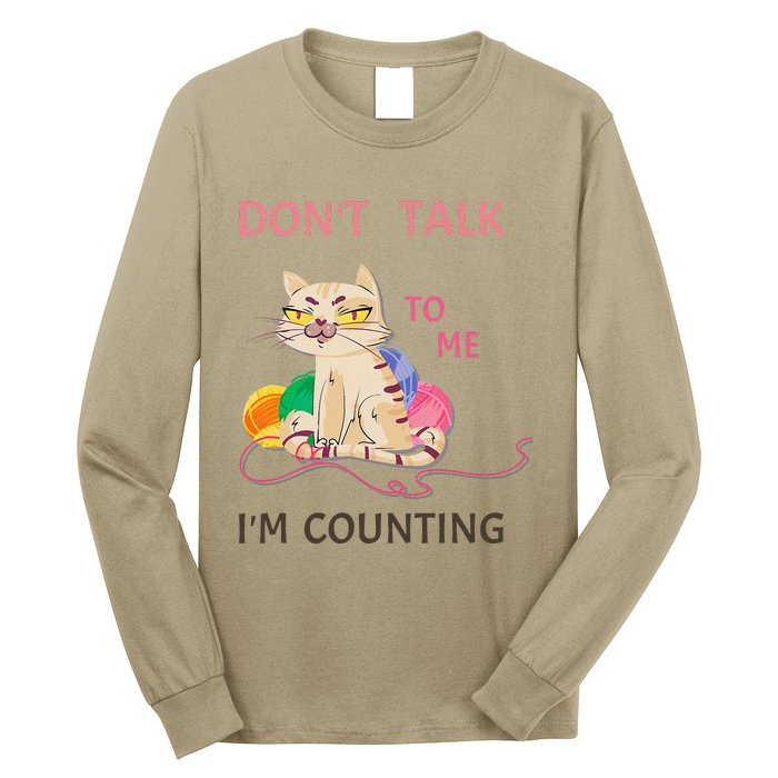 DonT Talk To Me IM Counting Funny Crochet Cat Lover Long Sleeve Shirt