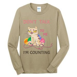 DonT Talk To Me IM Counting Funny Crochet Cat Lover Tall Long Sleeve T-Shirt