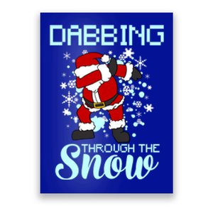 Dabbing Through The Snow Funny Santa Dab Christmas Lover Gift Poster