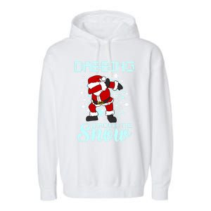 Dabbing Through The Snow Funny Santa Dab Christmas Lover Gift Garment-Dyed Fleece Hoodie