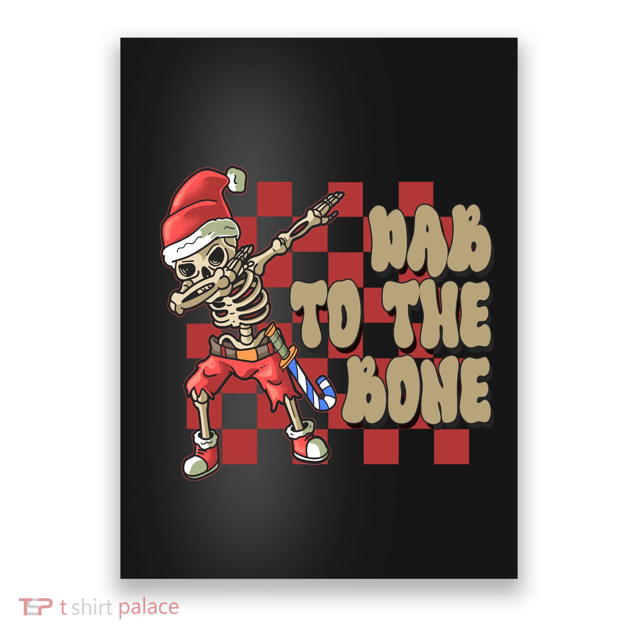 Dab To The Bone Funny Halloween Skeleton Poster