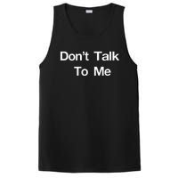 Dont Talk To Me PosiCharge Competitor Tank